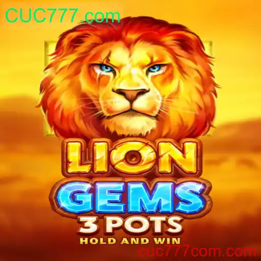 Explorando o Fascinante Mundo de LionGems3pots com CUC777.com